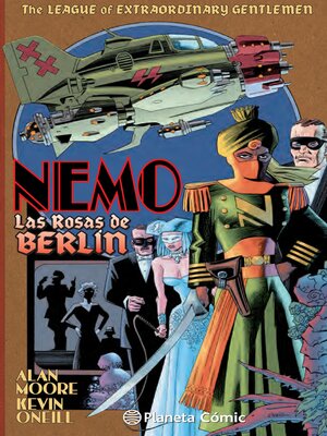 cover image of The League of Extraordinary Gentlemen Nemo Rosas de Berlín